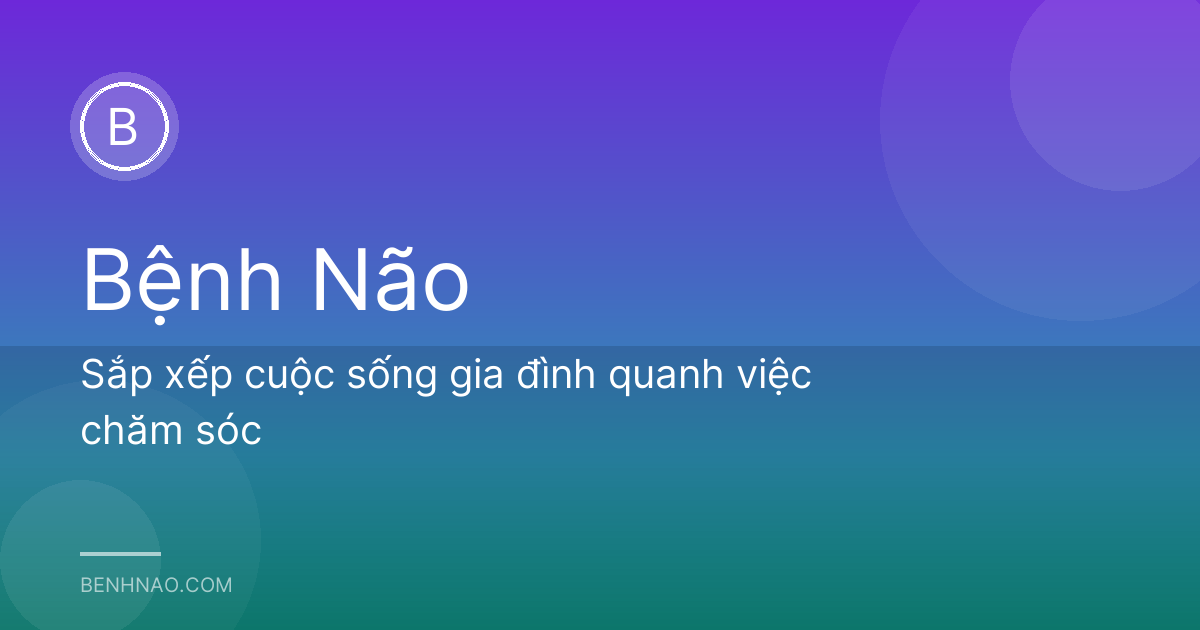 Sắp xếp cuộc sống gia đình quanh việc chăm sóc